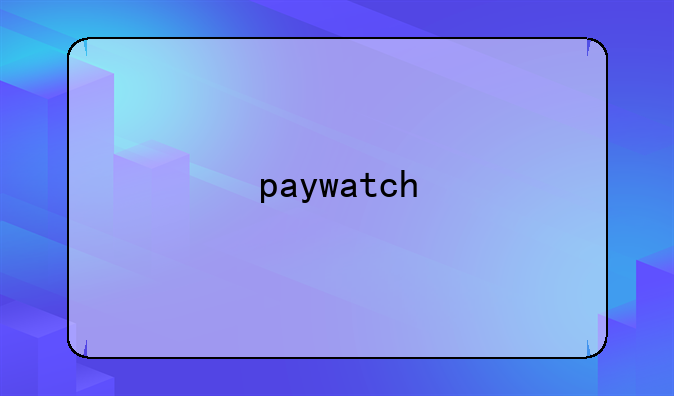 paywatch