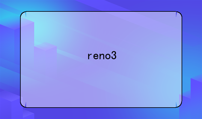 reno3
