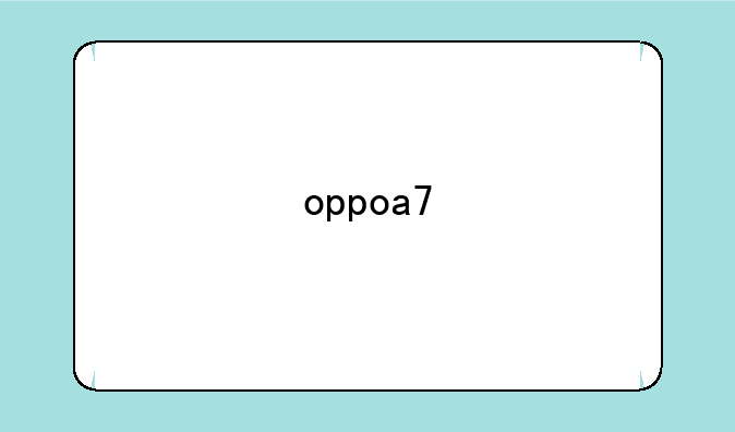 oppoa7