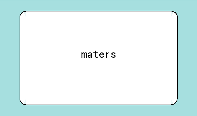 maters